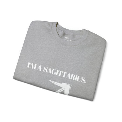 I'M A SAGITTARIUS Unisex Crewneck Sweatshirt