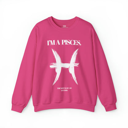 I'M A PISCES Unisex Crewneck Sweatshirt