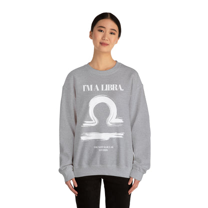 I'M A LIBRA Unisex Crewneck Sweatshirt