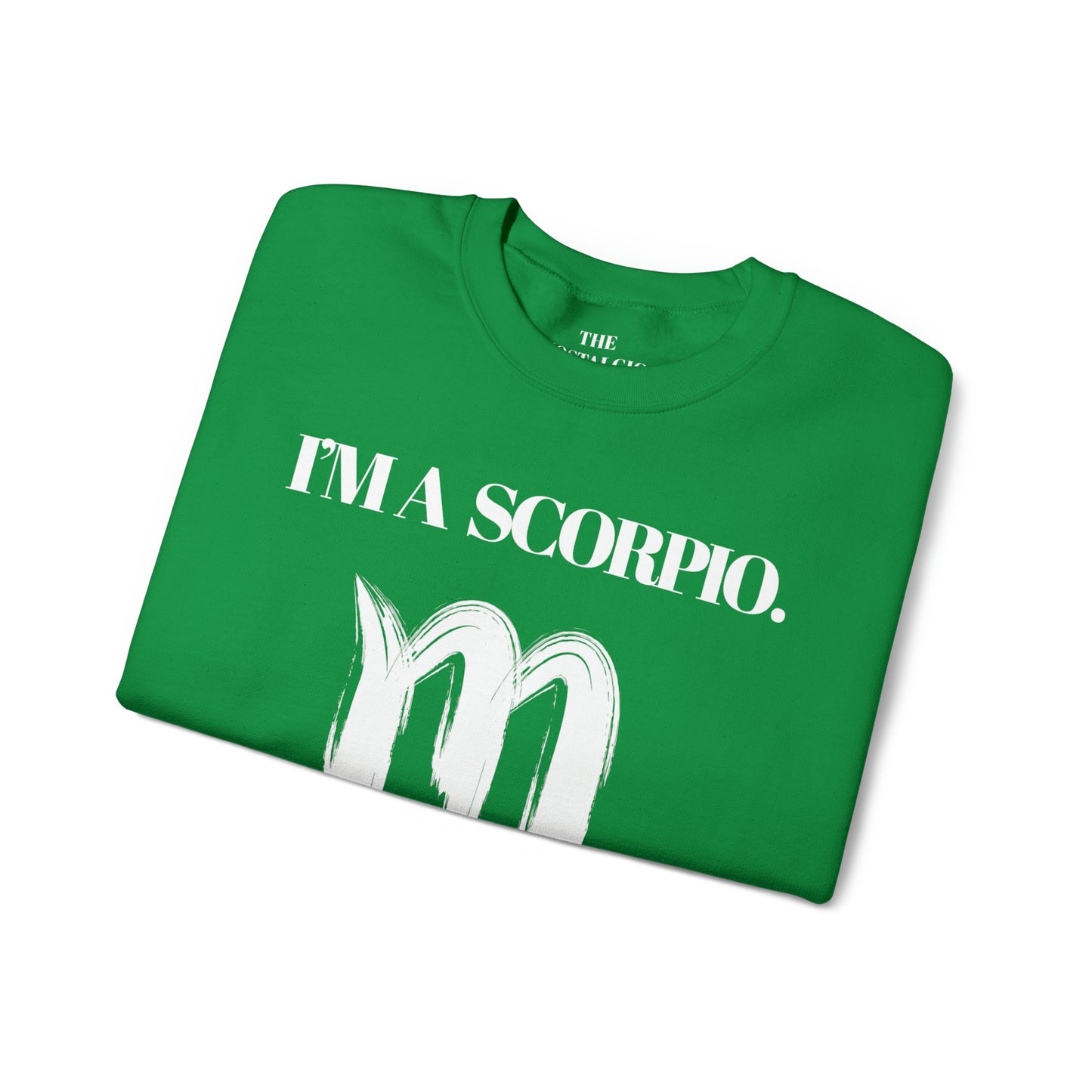 I'M A SCORPIO Unisex Crewneck Sweatshirt
