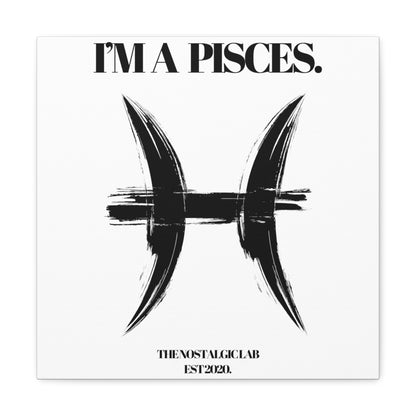 I'M A PISCES Gallery Canvas