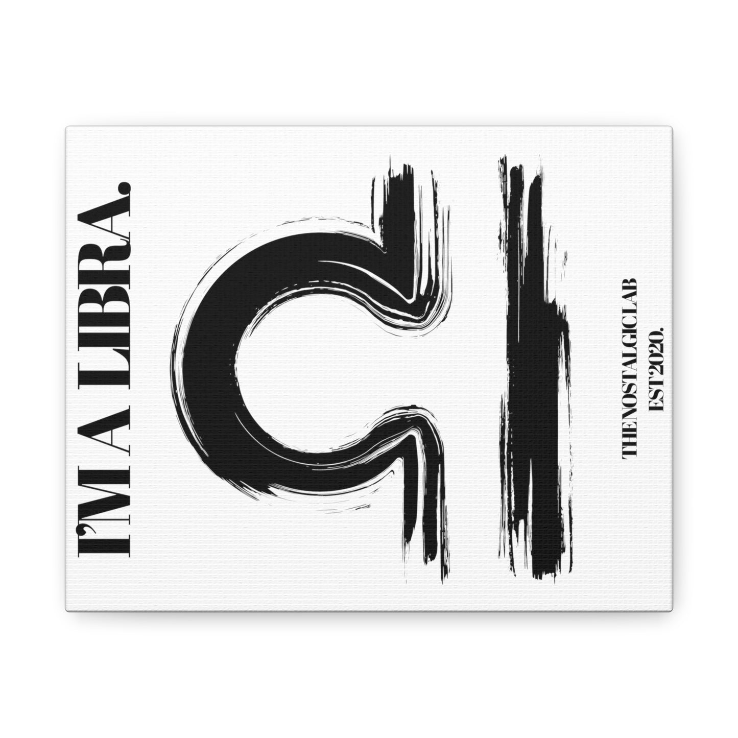 I'M A LIBRA Gallery Canvas