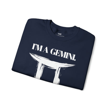 I'M A GEMINI Unisex Crewneck Sweatshirt
