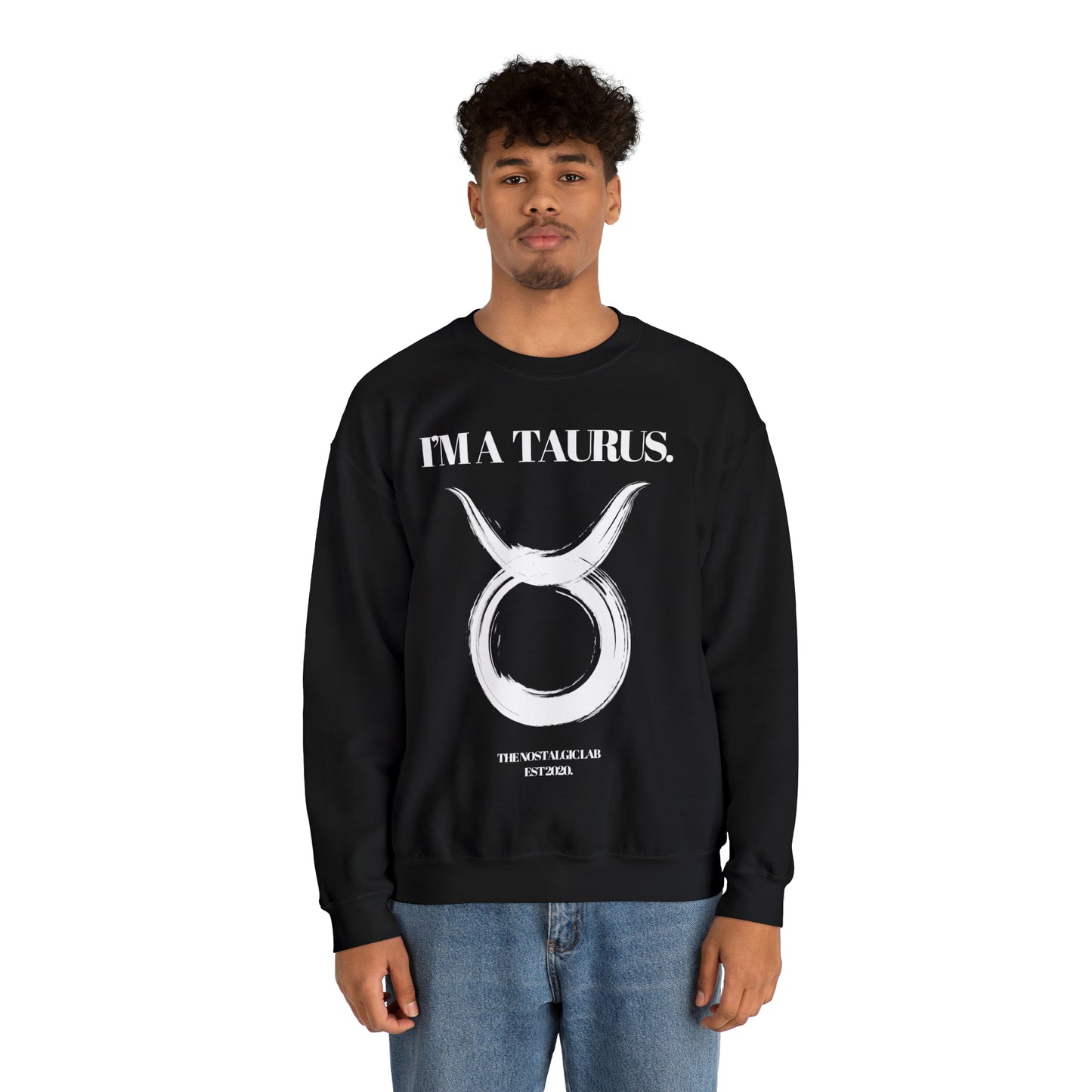 I'M A TAURUS Unisex Crewneck Sweatshirt