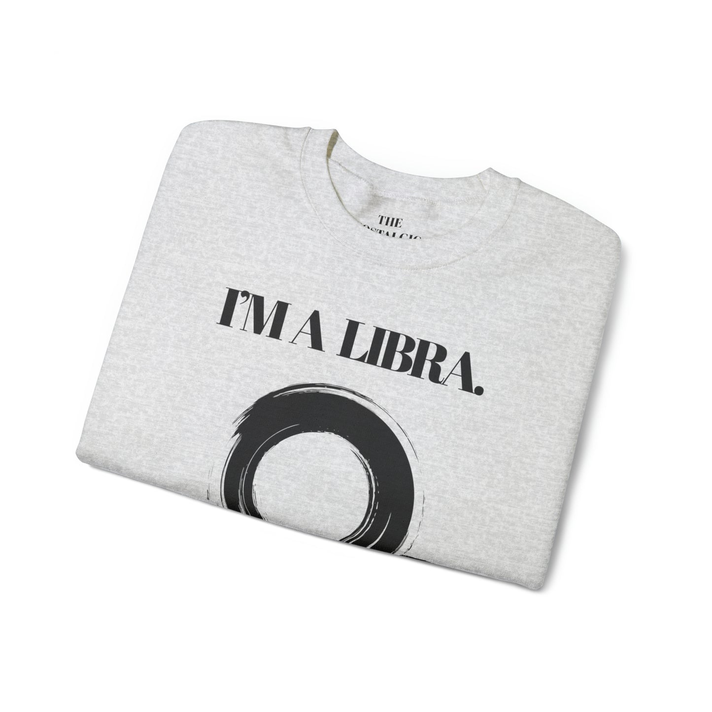 I'M A LIBRA Unisex Crewneck Sweatshirt