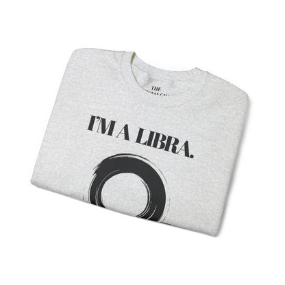 I'M A LIBRA Unisex Crewneck Sweatshirt