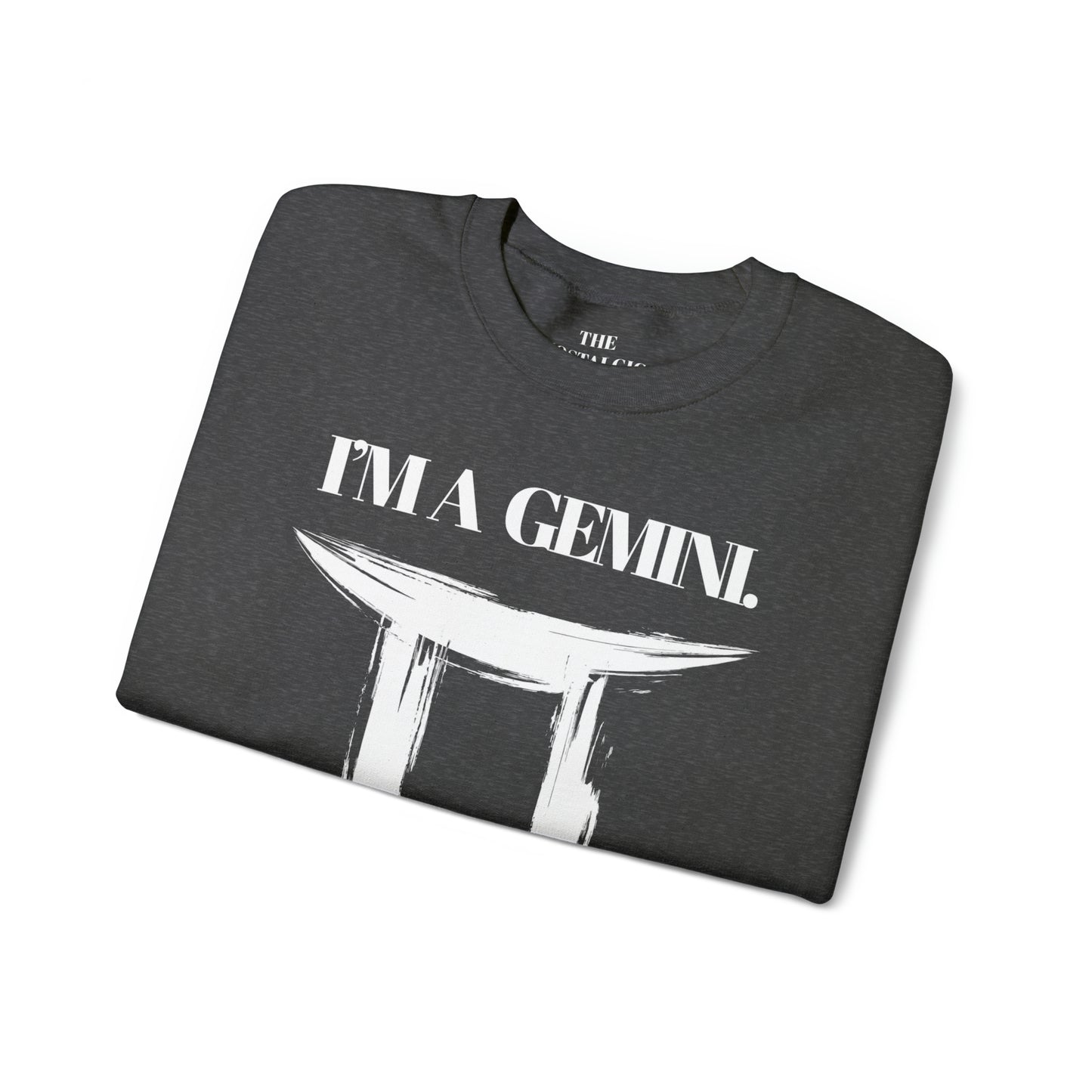 I'M A GEMINI Unisex Crewneck Sweatshirt