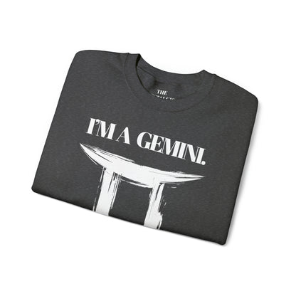 I'M A GEMINI Unisex Crewneck Sweatshirt