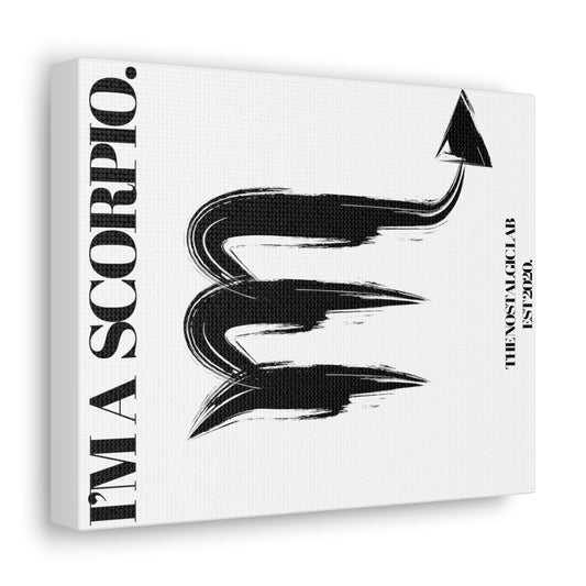 I'M A SCORPIO Gallery Canvas