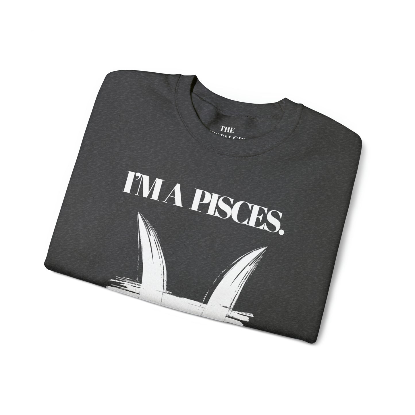 I'M A PISCES Unisex Crewneck Sweatshirt