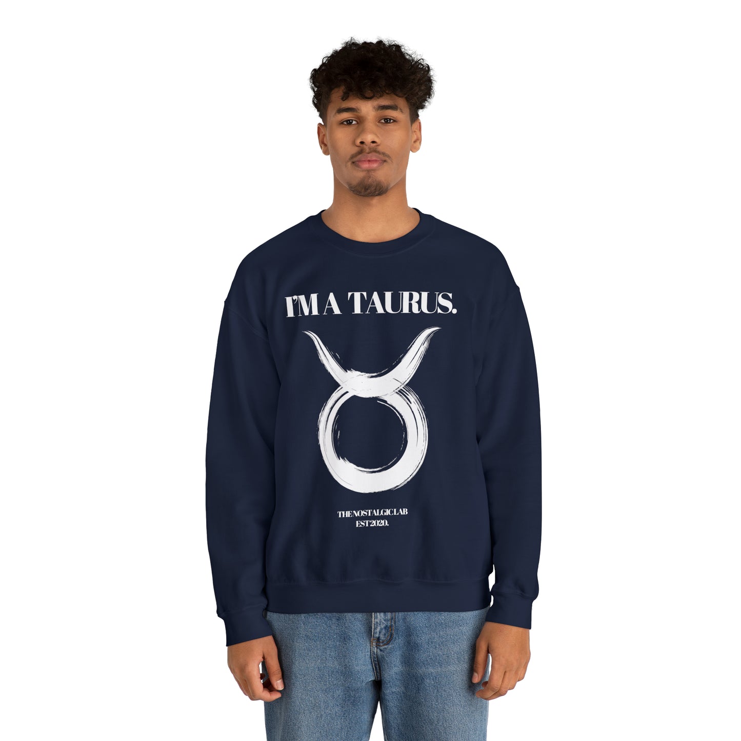 I'M A TAURUS Unisex Crewneck Sweatshirt