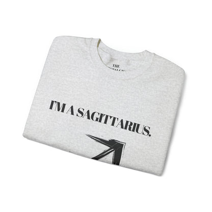 I'M A SAGITTARIUS Unisex Crewneck Sweatshirt