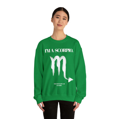 I'M A SCORPIO Unisex Crewneck Sweatshirt
