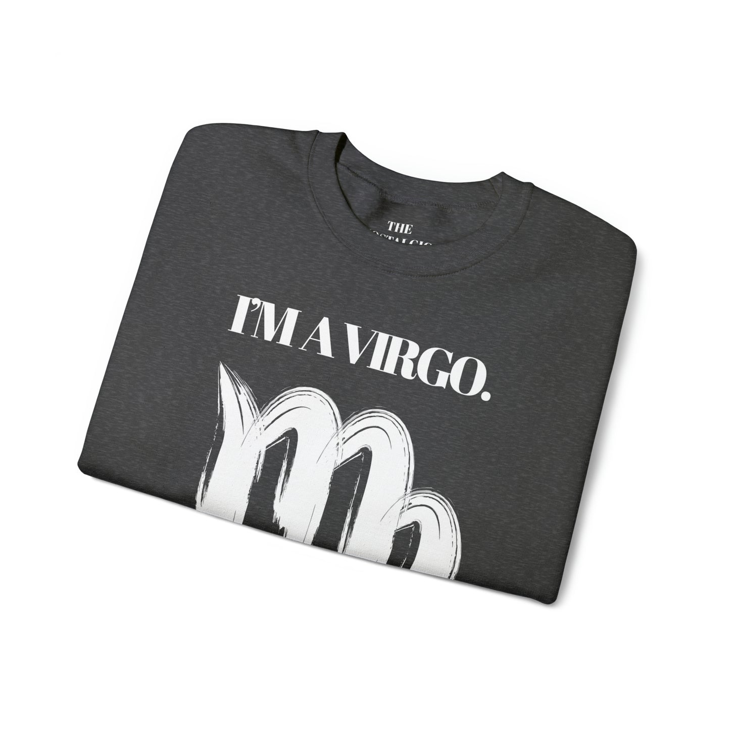 I'M AN VIRGO Unisex Crewneck Sweatshirt