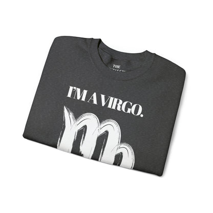 I'M AN VIRGO Unisex Crewneck Sweatshirt