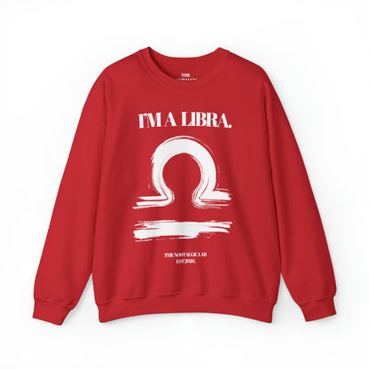 I'M A LIBRA Unisex Crewneck Sweatshirt