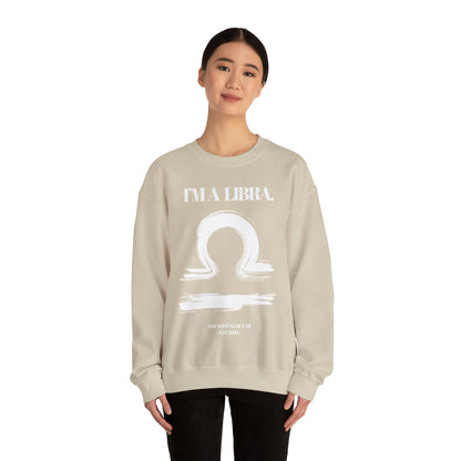 I'M A LIBRA Unisex Crewneck Sweatshirt