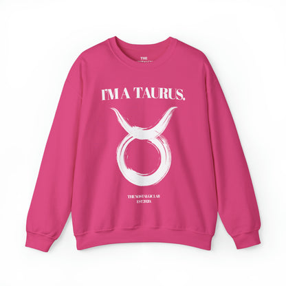 I'M A TAURUS Unisex Crewneck Sweatshirt