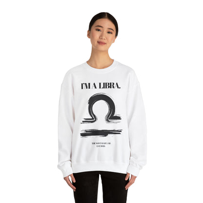 I'M A LIBRA Unisex Crewneck Sweatshirt