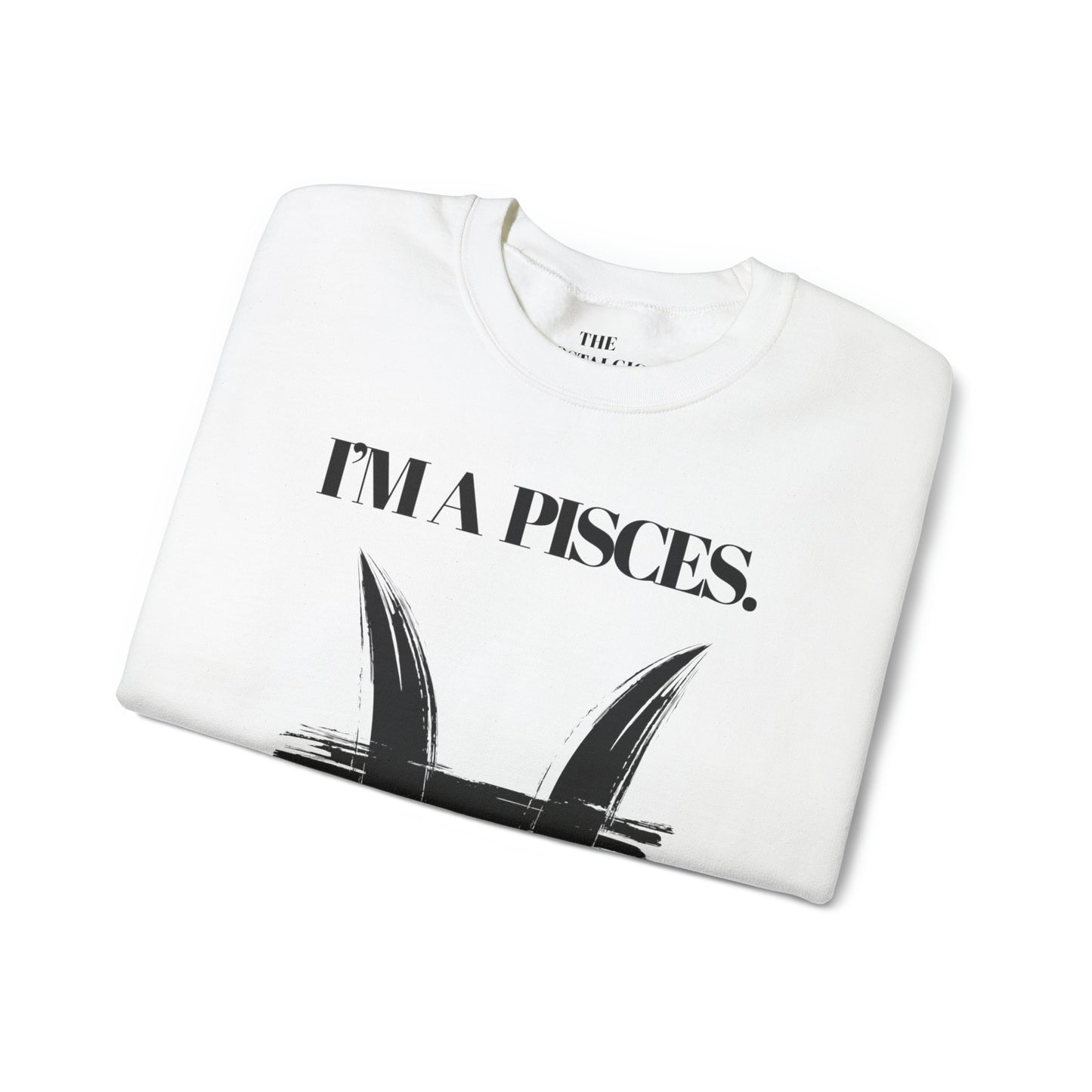I'M A PISCES Unisex Crewneck Sweatshirt