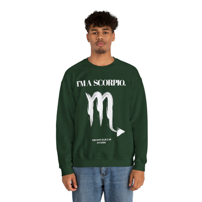 I'M A SCORPIO Unisex Crewneck Sweatshirt