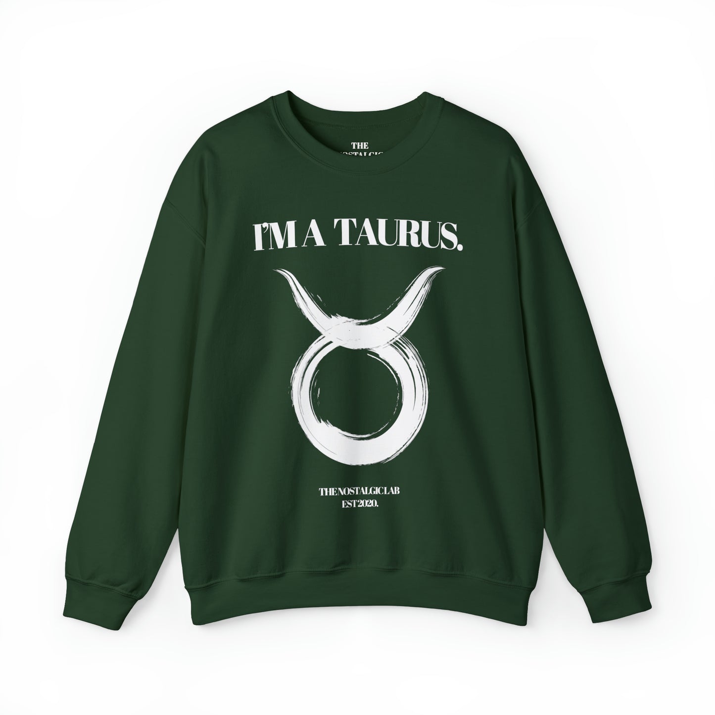 I'M A TAURUS Unisex Crewneck Sweatshirt