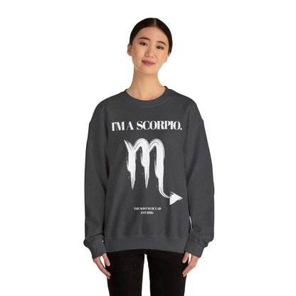 I'M A SCORPIO Unisex Crewneck Sweatshirt