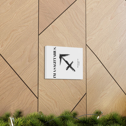 I'M A SAGITTARIUS Gallery Canvas