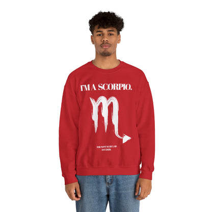 I'M A SCORPIO Unisex Crewneck Sweatshirt