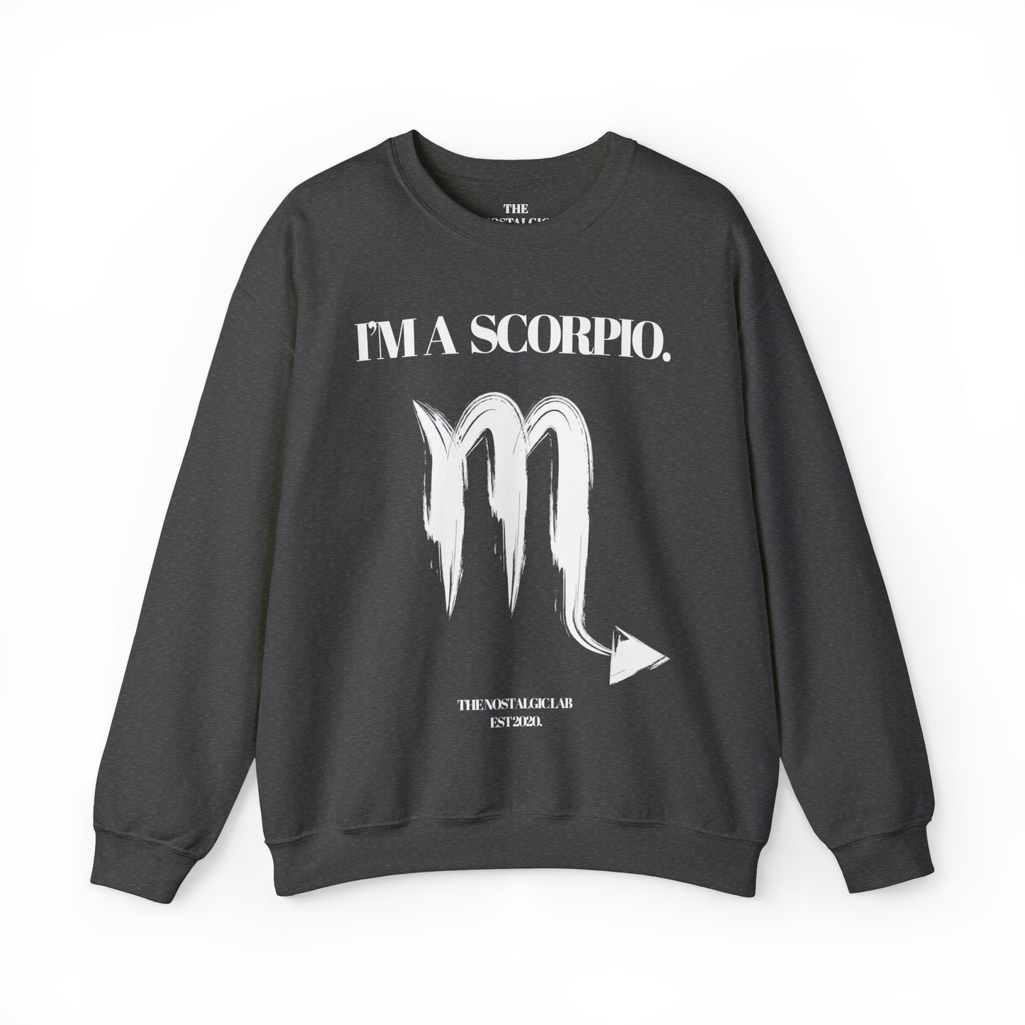 I'M A SCORPIO Unisex Crewneck Sweatshirt