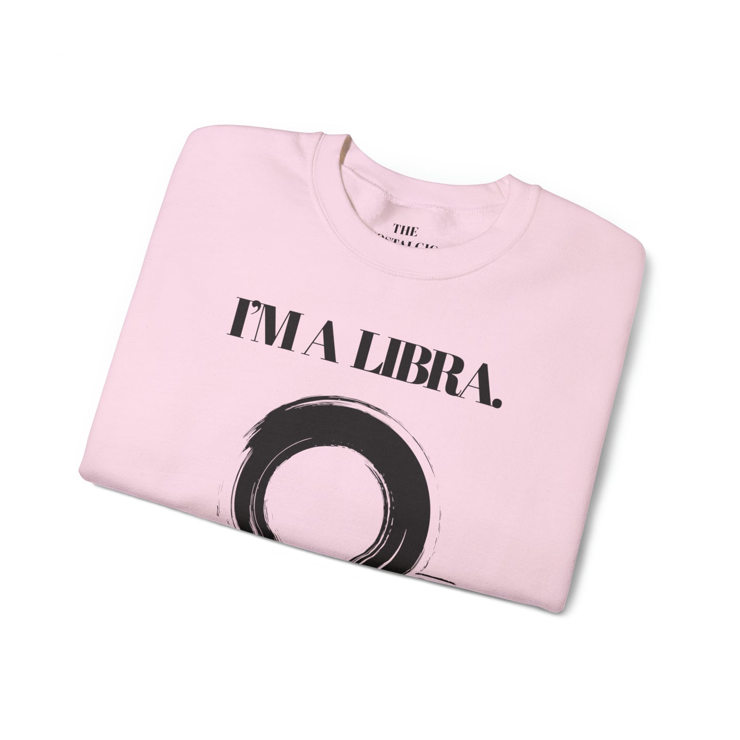 I'M A LIBRA Unisex Crewneck Sweatshirt