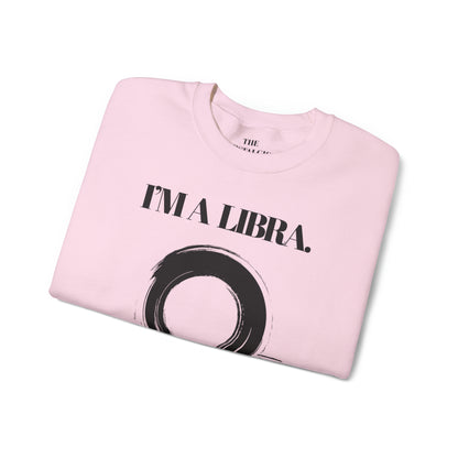 I'M A LIBRA Unisex Crewneck Sweatshirt