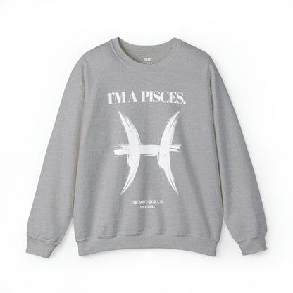 I'M A PISCES Unisex Crewneck Sweatshirt