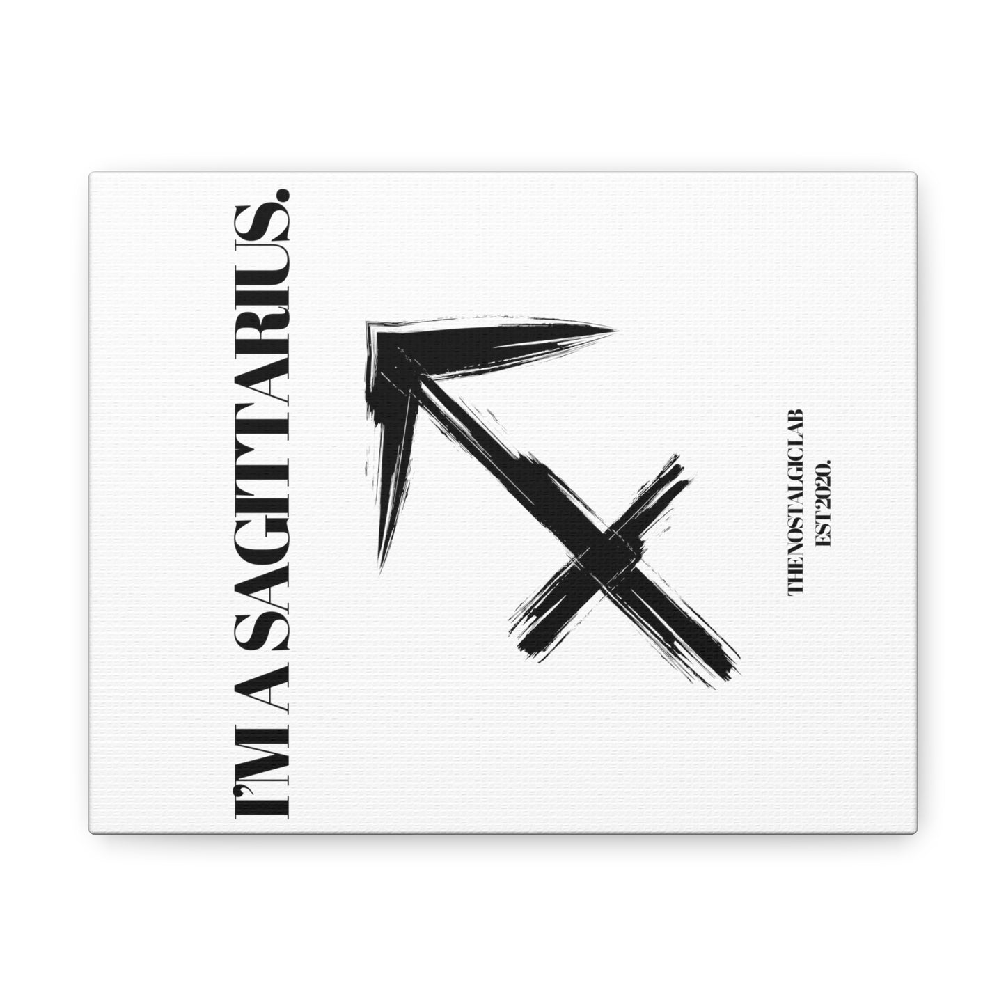 I'M A SAGITTARIUS Gallery Canvas