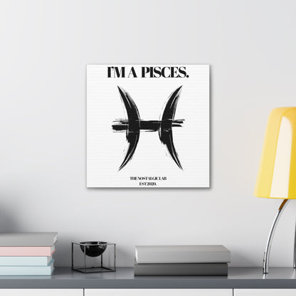 I'M A PISCES Gallery Canvas