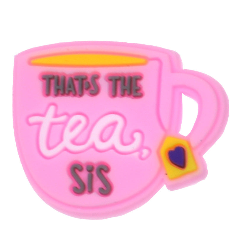 Thats the Tea Sis Croc Klip